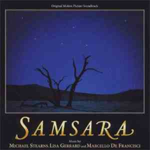 Michael Stearns, Lisa Gerrard And Marcello De Francisci - Samsara