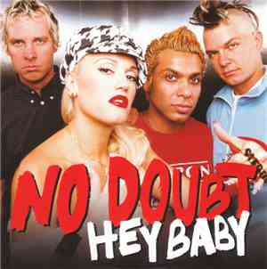 No Doubt - Hey Baby