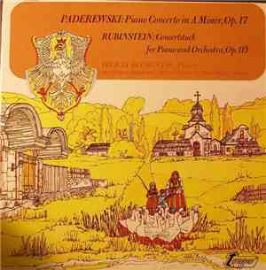 Paderewski, Rubinstein - Piano Concerto In A Minor, Op. 17 / Concertstück F ...