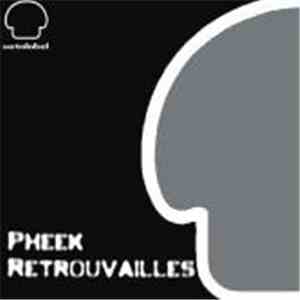 Pheek - Retrouvailles