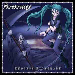 Sewerage - Endless Nightmare
