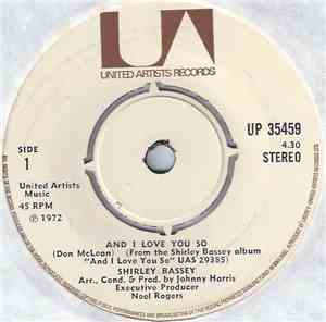 Shirley Bassey - And I Love You So
