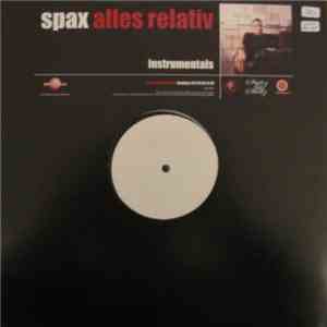 Spax - Alles Relativ (Instrumentals)