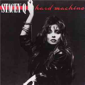 Stacey Q - Hard Machine
