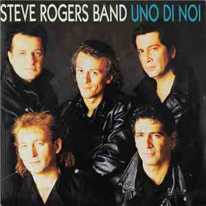 Steve Rogers Band - Uno Di Noi