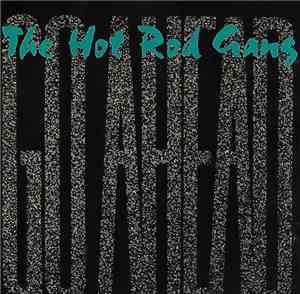 The Hot Rod Gang  - Go Ahead