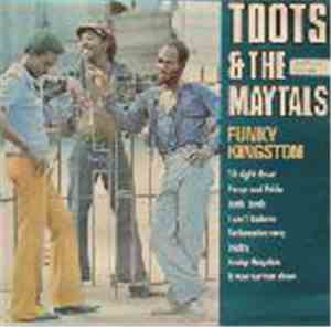 Toots & The Maytals - Funky Kingston