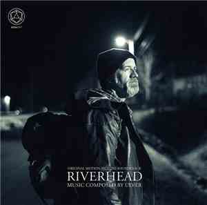Ulver - Riverhead (Original Motion Picture Soundtrack)