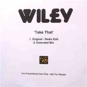 Wiley  - Take That