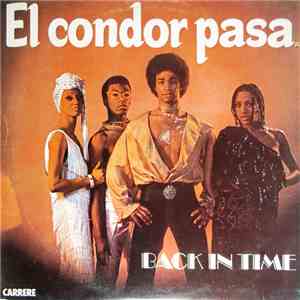 Back In Time - El Condor Pasa