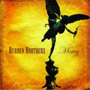 Burden Brothers - Mercy