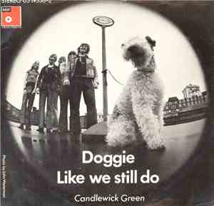 Candlewick Green - Doggie / Like We Still Do