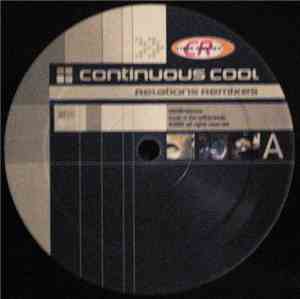 Continuous Cool - Relations (Remixes)