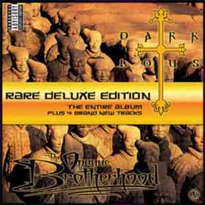 Dark Lotus - The Opaque Brotherhood (Rare Deluxe Edition)