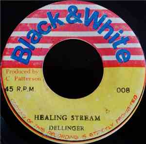 Dellinger / King Tubbys - Healing Stream / Psalms Of Drums