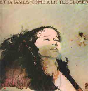 Etta James - Come A Little Closer