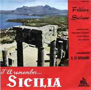 G. Di Giovanni - I'll Remember Sicilia