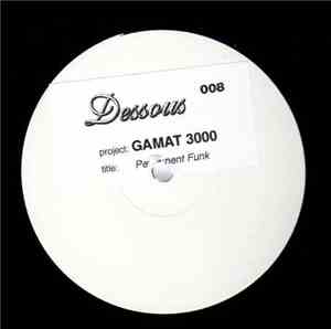 Gamat 3000 - Permanent Funk