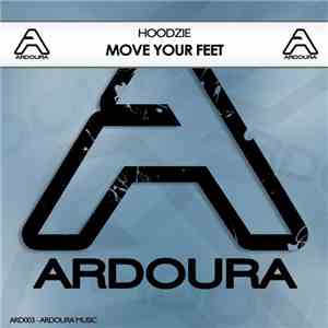 Hoodzie - Move Your Feet