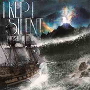 I Kept Silent - Precession Of The Voyager
