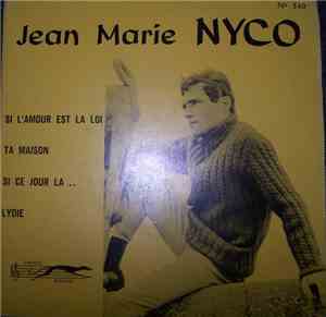 Jean Marie Nyco - Si L'Amour Est La Loi
