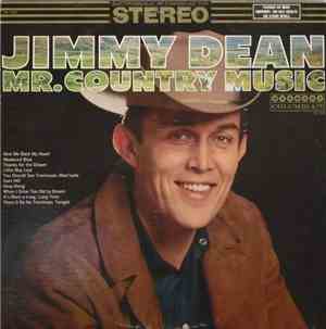 Jimmy Dean - Mr. Country Music