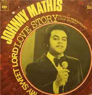 Johnny Mathis - Love Story / My Sweet Lord