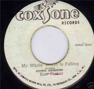 Ken Parker - My Whole World Is Falling Down /Choking Kind