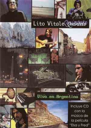 Lito Vitale Quinteto - Vivo En Argentina