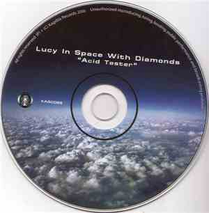Lucy In Space With Diamonds - Acid Tester