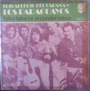 Luis Alberto del Parana y Los Paraguayos - Taka Taka Ta / El Condor Pasa