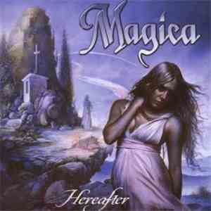 Magica  - Hereafter