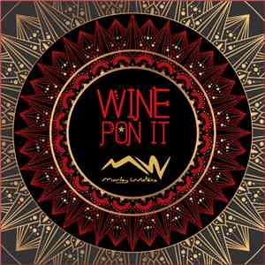 Marley Waters - Wine Pon It