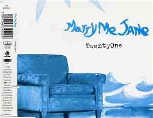 Marry Me Jane - TwentyOne