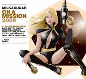 Milk & Sugar - On A Mission 2009