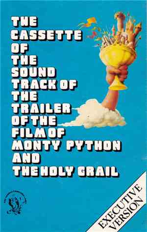 Monty Python - The Cassette Of The Soundtrack Of The Trailer Of The Film Of ...