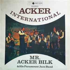 Mr Acker Bilk And His Paramount Jazz Band - Acker International