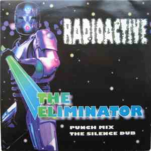 Radioactive  - The Eliminator