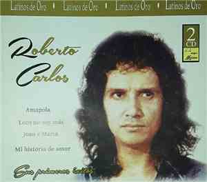 Roberto Carlos - Sus Primeros Éxitos