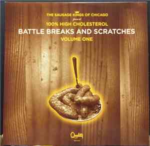 Sausage Kings Of Chicago - 100% High Colesterol Battle Breaks And Scratches ...