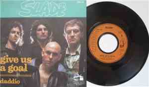 Slade - Give Us A Goal