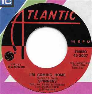 Spinners - I'm Coming Home / He'll Never Love You Like I Do