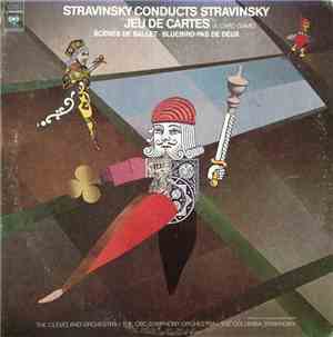 Stravinsky, The Cleveland Orchestra • The CBC Symphony Orchestra • The Colu ...