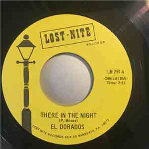 The El Dorados - There In The Night / Bim Bam Boom