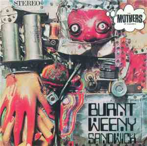 The Mothers Of Invention - Burnt Weeny Sandwich