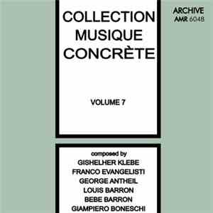 Various - Collection Musique Concrète Volume 7