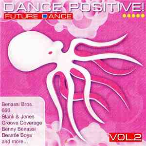 Various - Dance Positive Future Dance Vol.2