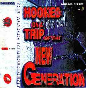 Various - Hooked On A Trip Of The New Generation