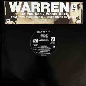 Warren G - Do You See / What's Next