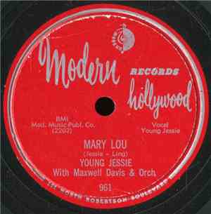 Young Jessie With Maxwell Davis & Orch. - Mary Lou / Don't Think I Will